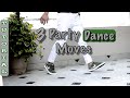 3 Party Dance Moves For Beginners | Tutorial