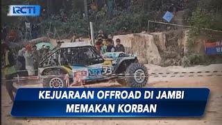 Balap Offroad di Jambi Berujung Petaka, Belasan Penonton Dilarikan ke RS usai Tertabrak - SIS 16/10