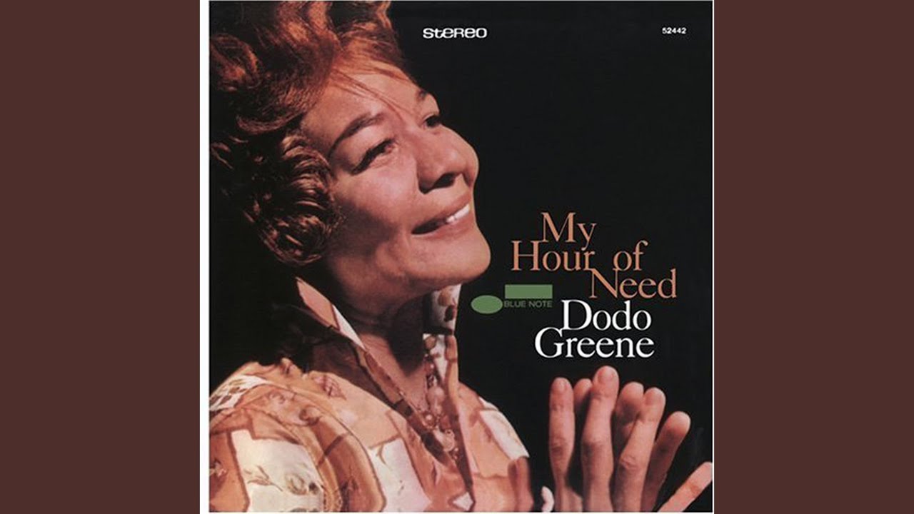 Dodo Greene - My Hour Of Need (Blue Note) 1962」初期ブルーノート