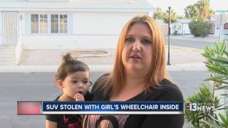 Woman's SUV stolen with daughter's wheelchair inside