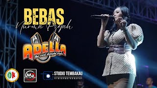 Nurma Paejah Om Adella - Bebas At Temanggung |DIANA RIA ENTERPRISE |MG PRO AUDIO |STUDIO TEMBAKAU