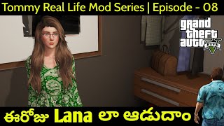 Tommy Vercetti Real Life Mod Series || Episode - 08 || Roleplay As Lana
