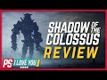 Shadow of the Colossus Review - PS I Love You XOXO Ep. 33