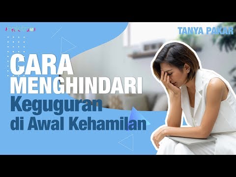 Video: Cara Mencegah Keguguran Dini