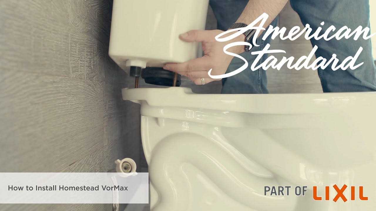 How to Install the Homestead VorMax Toilet by American Standard YouTube