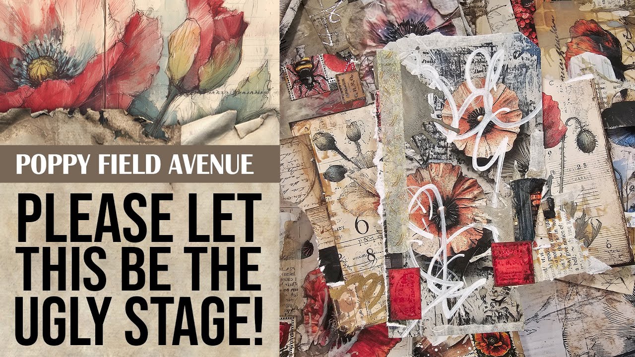 Send help: Have we entered the UGLY STAGE? Junk journal realness! [POPPY FIELD AVENUE JUNK JOURNAL]