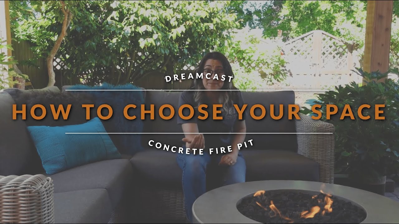 Dreamcast: How to Choose A Fire Pit For Your Space