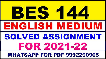 BES 144 Solved Assignment 2021 in ENGLISH,  Whatsapp For Pdf  9992290905.