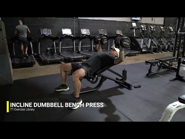 INCLINE DUMBBELL BENCH PRESS