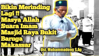 Bikin Merinding!! Masya Allah Suara Imam| Ust.Muhammadong S,Ag