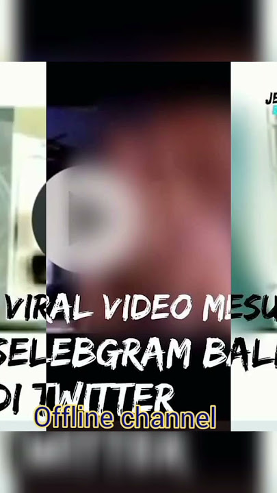 Belum Usai Heboh Wanita Kebaya Merah, Jagat Maya Kembali Geger Video Mesum Selebgram Bali