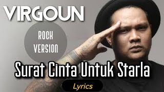 Surat Cinta Untuk Starla - Virgouns Rock Version