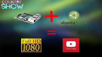 เล่น Video และเปิด Youtube ระดับ HD ผ่านบอร์ด RaspberryPi : [คันทรีโชว์ #06]
