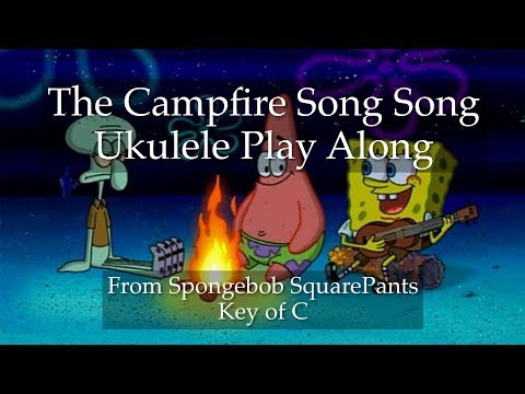 The Campfire Song Song Ukulele Play Along