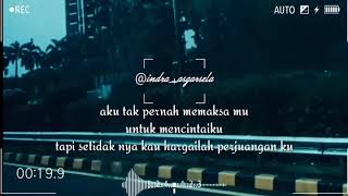 Story wa cinta sedih HARGAI PERJUANGAN KU