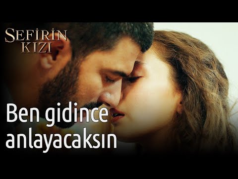 Sefirin Kızı 21. Bölüm - Ben Gidince Anlayacaksın