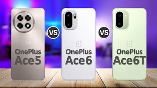 Oneplus Ace 6t Vs Oneplus Ace 6 Vs Oneplus Ace 5