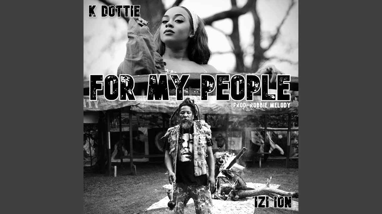 For My People (feat. Izi Ion) 
