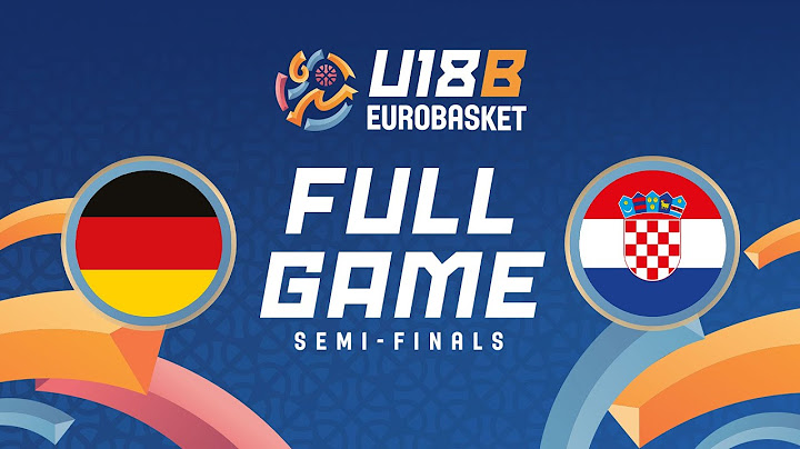 Semi-Finals | Germany v Croatia | Full Basketball Game | FIBA U18 Women's EuroBasket 2025 Div. B