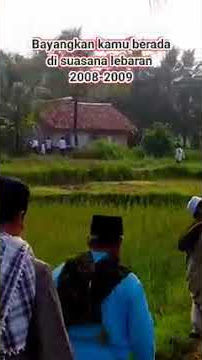 Rindu Suasana Lebaran Di Kampung_Story' wa 30 detik terbaru kekinian 2022_Jps