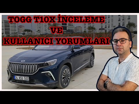 TOGG T10X İnceleme ve Kullanıcı Yorumları | Tüm Detayları ile