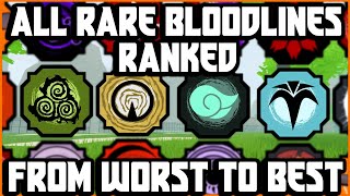 ALL *RARE* Bloodlines RANKED From WORST To BEST | Shindo Life Bloodline Tier List