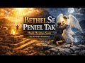 Bethel Se Peniel Tak | Hindi Christian Song | By JK Media Creatives