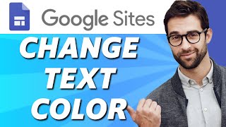 How to Change Text Color on Google Sites (2022)