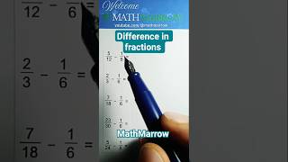 How to find difference in given two fractions #MathMarrow #subtract fractions #less