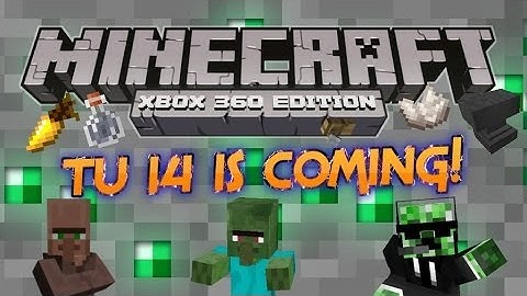 Minecraft Xbox 360/PS3 TU14 News!