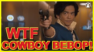 Watch The First Cowboy Bebop | Review Podcast | Wtf #91