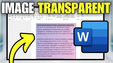 How To Make Background Image Transparent in Microsoft Word