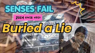 Senses Fail - Buried A Lie | Homemade Music Video From 2004