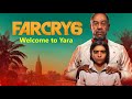 Far Cry® 6 (Welcome to Yara)