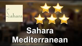 Sahara Mediterranean Restaurant Greenwood Village Wonderful Five Star Review by Michael Kutner
