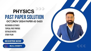IGCSE Physics Paper 62 Oct/Nov 2024 0625/62