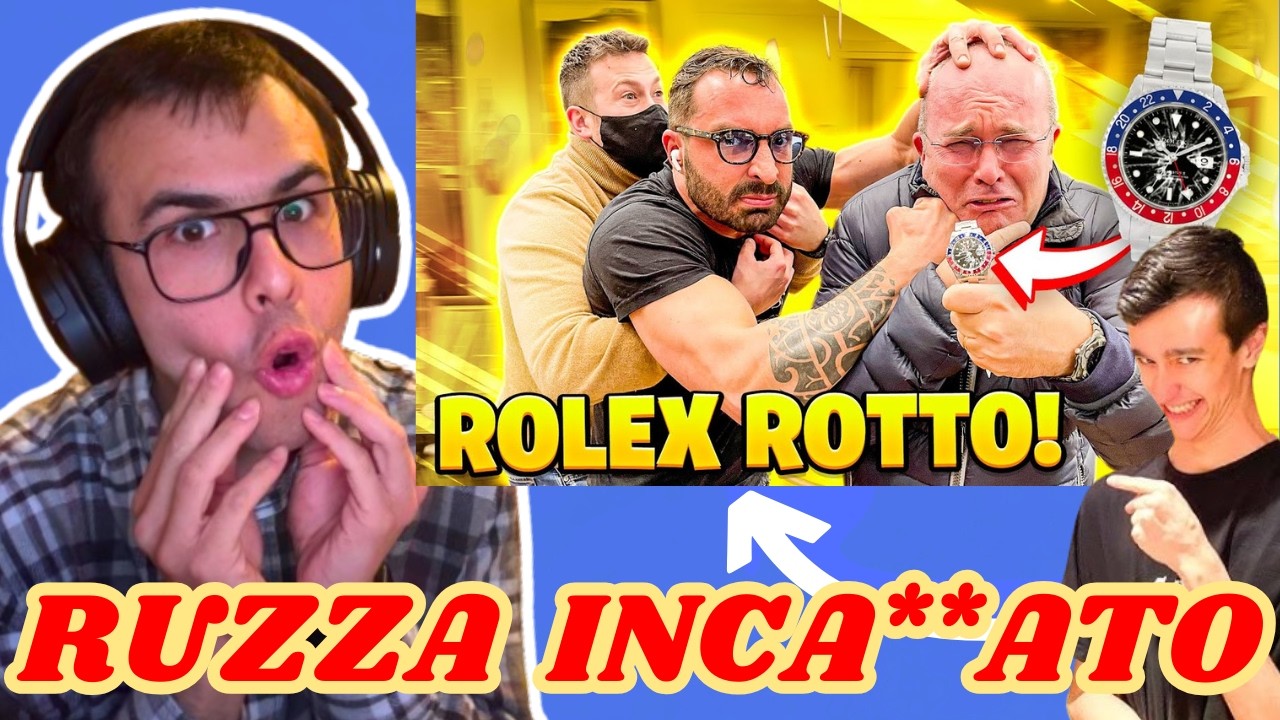 DISTRUTTO UN ROLEX DA 12.000 € A RUZZA* FINITO MALISSIMO* REACTION A @Rimoldigno