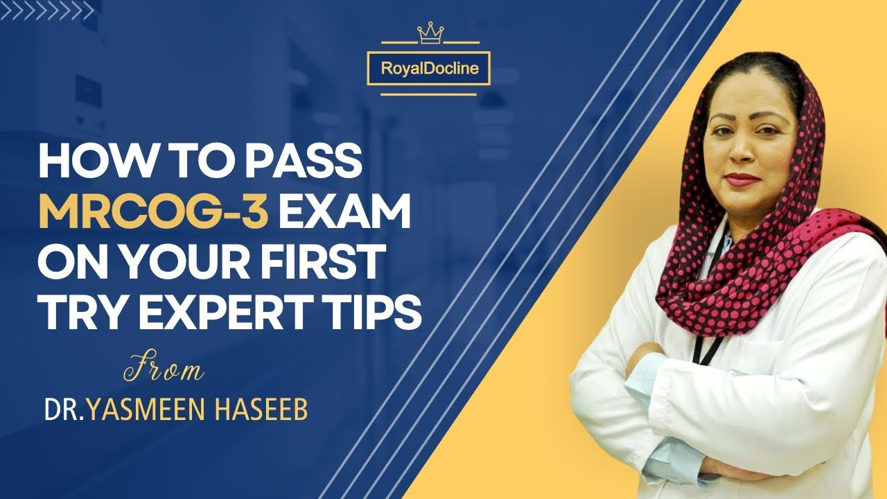 Free Webinar: Navigating MRCOG Part 3  
