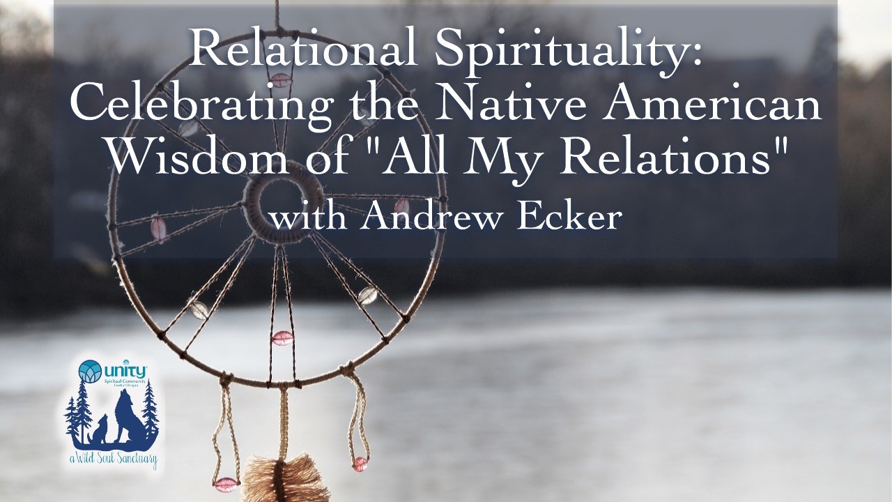 Relational Spirituality, with Andrew Ecker