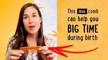 How to Use a Birth Comb - Get A Grip On Labor Pain!