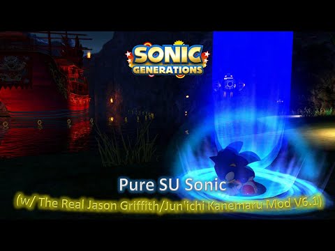 Pure SU Sonic  SONIC GENERATIONS MODS 