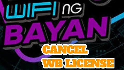 WIFI NG BAYAN , CANCEL LICENSE | PinoyTv