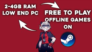 TOP 5 *Free To Play* Offline Games On Steam (With Download Links) Part 2 