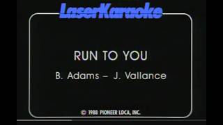 Run To You - Bryan Adams | Karaoke Version | P Karaoke