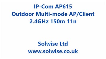 IP-COM AP615 Outdoor Mult-mode AP Client Set-up