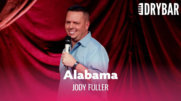 Everything Is Better In Alabama. Jody Fuller - Ful...