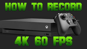 How to record 4k 60 fps for one hour on Xbox One X!