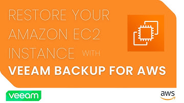 Restore Your Amazon EC2 Instance with Veeam Backup for AWS