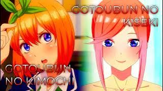 Gotoubun no Kiseki x Gotoubun no Kimochi | Full Mashup of Quintessential Quintuplets (S1 x Movie)