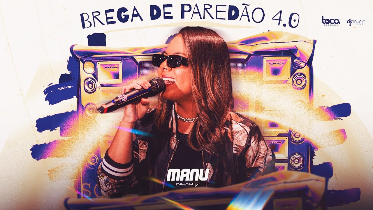MANU RAMOS - BREGA DE PAREDÃO 4.0 (CD COMPLETO)